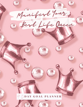 Load image into Gallery viewer, Manifest Ur Best Life Queen